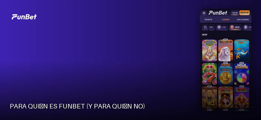 Para quién es Funbet (y para quién no)